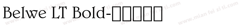 Belwe LT Bold字体转换